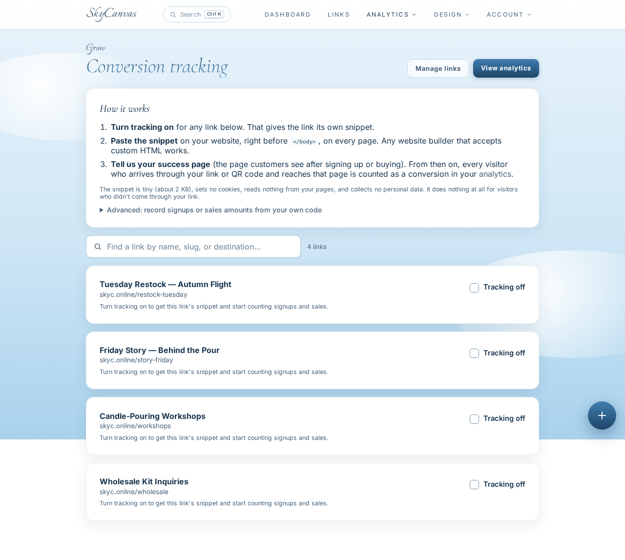 Conversion tracking page showing the one-line snippet to paste on the site so SkyCanvas can attribute signups and sales to each link